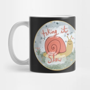 Taking it slow snail Mug